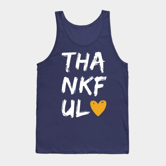 Thankful Tank Top by BrushingBlu-LTD